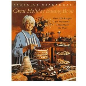 Beatrice Ojakangas' Great Holiday Baking Book Hardcover